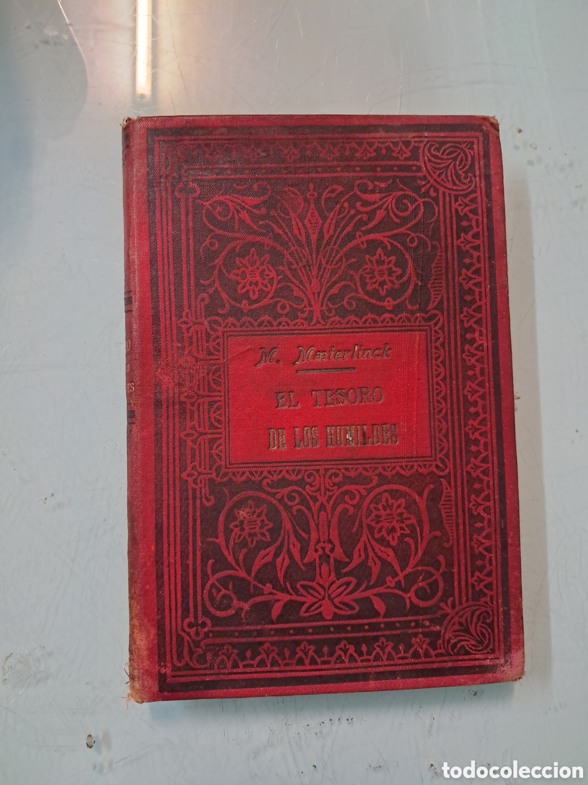 Libros antiguos: Mauricio Maeterlinck,El tesoro de los humildes Valencia