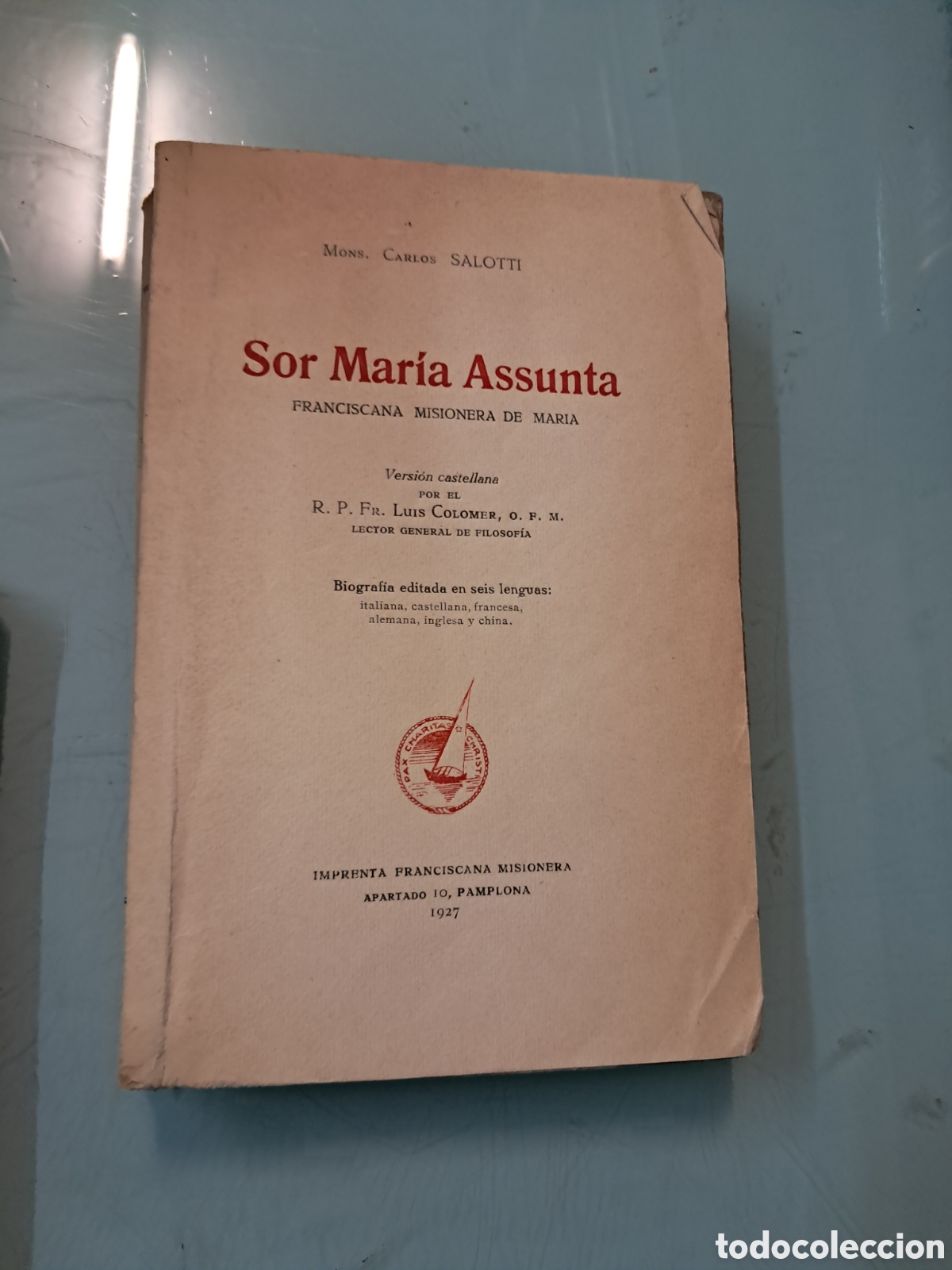 Libros antiguos: Carlos Salotti, Sor Mar&iacute;a Assunta, 1927