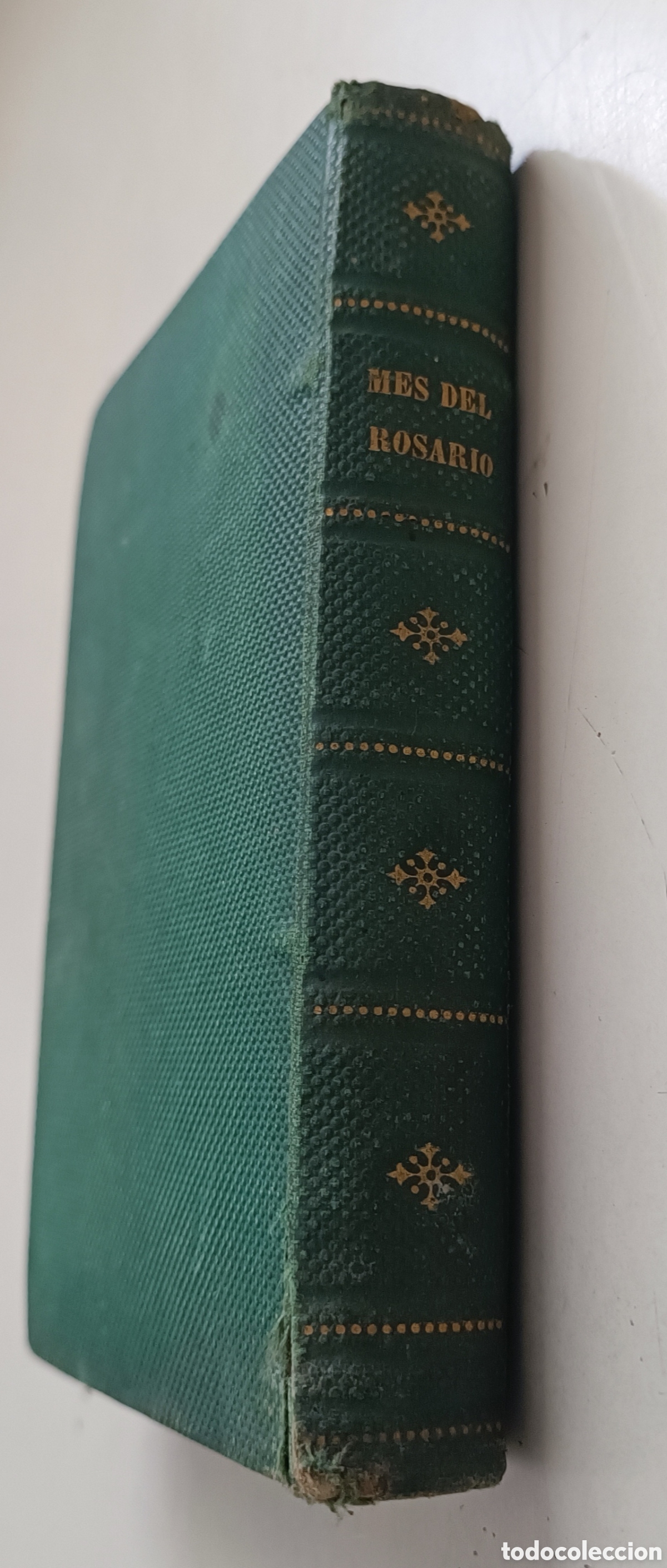Libros antiguos: MES DEL ROSARIO, DE M.R.P.FR. JOSE MARIA MORAN. 1&ordf; EDICION 1867.