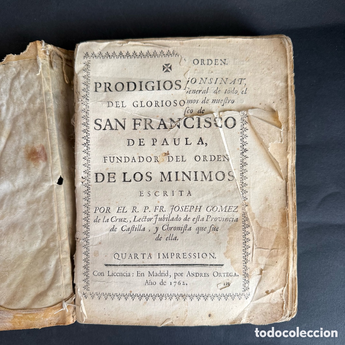 Libros antiguos: 1762 - Prodigiosa Vida del Glorioso Padre San Francisco de Paula fundador Orden los M&iacute;nimos