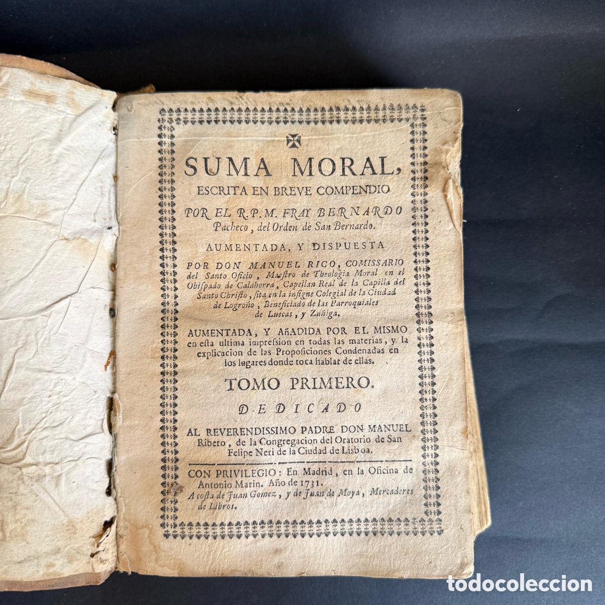 Libros antiguos: A&ntilde;o 1731 - Suma Moral - Bernardo Pacheco - Madrid - Religi&oacute;n - Pergamino - S. XVIII
