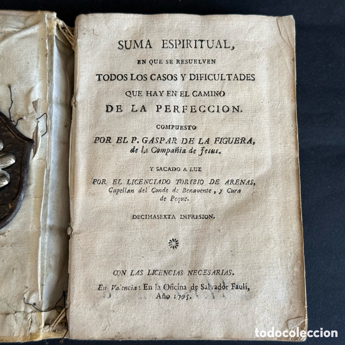 Libros antiguos: 1795 - Gaspar de la Figuera - Suma espiritual - Valencia: Imp. Salvador Fauli