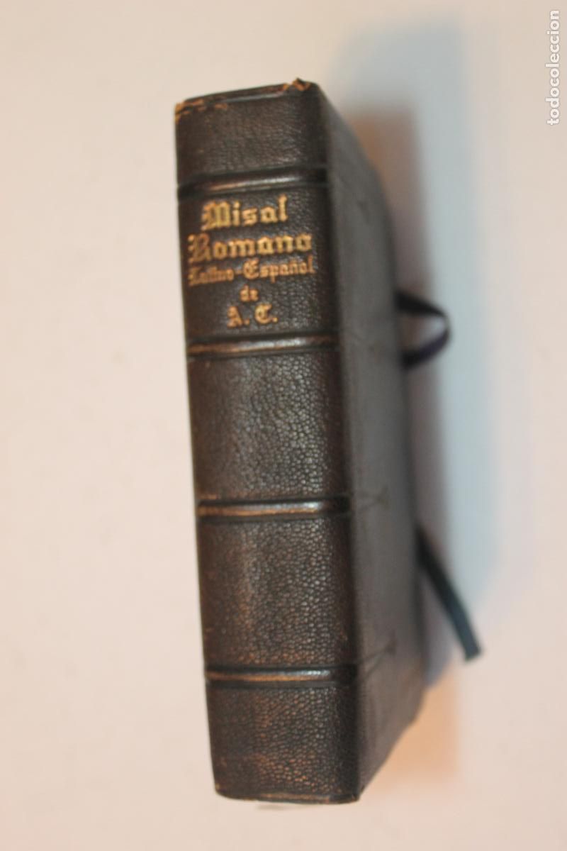 Libros antiguos: Misal Romano Latino-Espa&ntilde;ol - Acci&oacute;n Cat&oacute;lica (A.C.) - A&ntilde;o 1947 - Nihil Obstat Dr. Cipriano Monserra