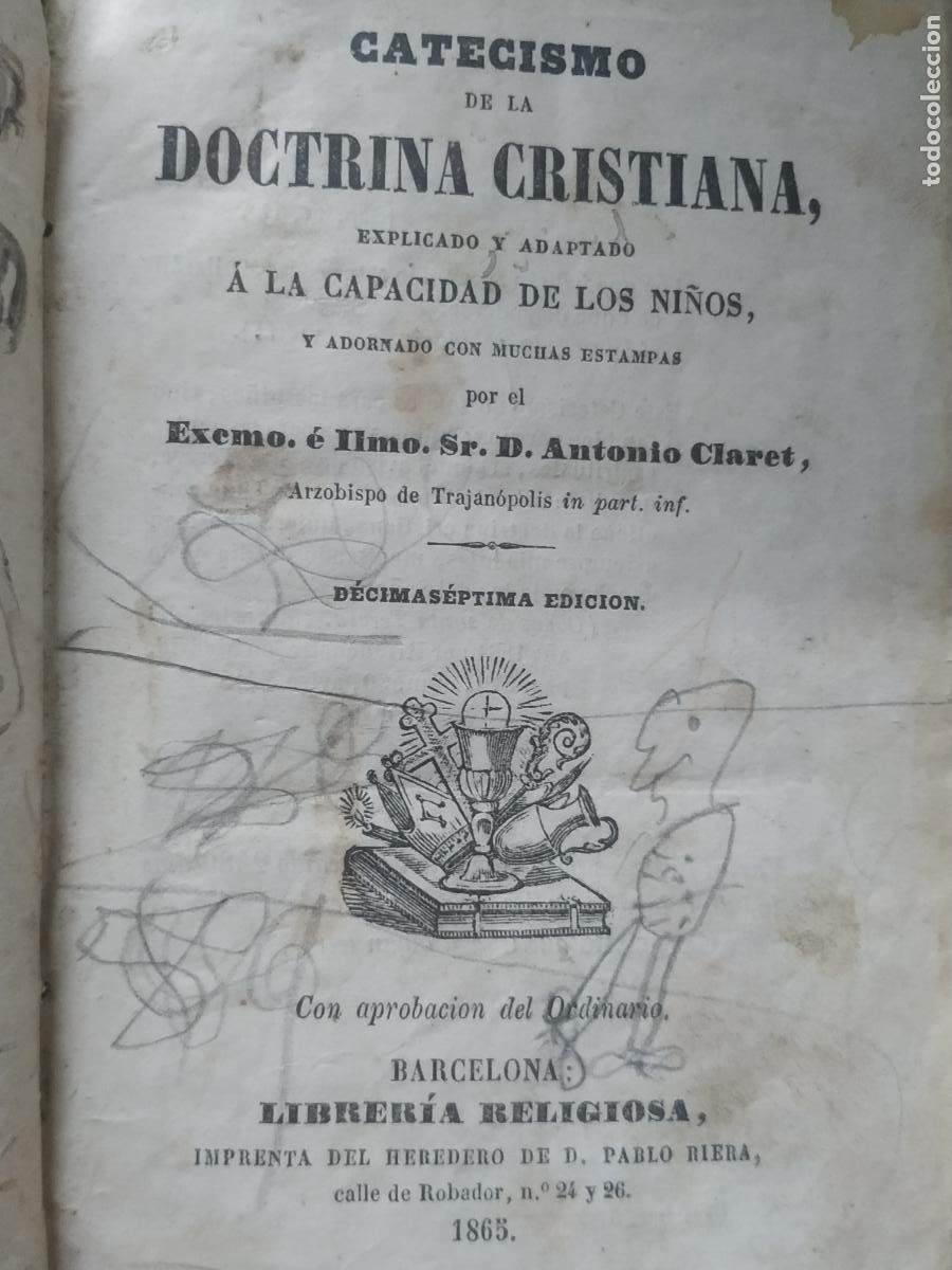 Libros antiguos: A Claret Catecismo doctrina cristiana con estampas Barcelona 1865