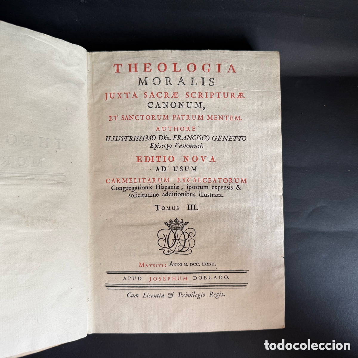 Libros antiguos: 1782 - Theologia Moralis Juxta Sacrae Scripturae, Canonum, et Sanctorum Patrum&hellip; - T III - Genetto