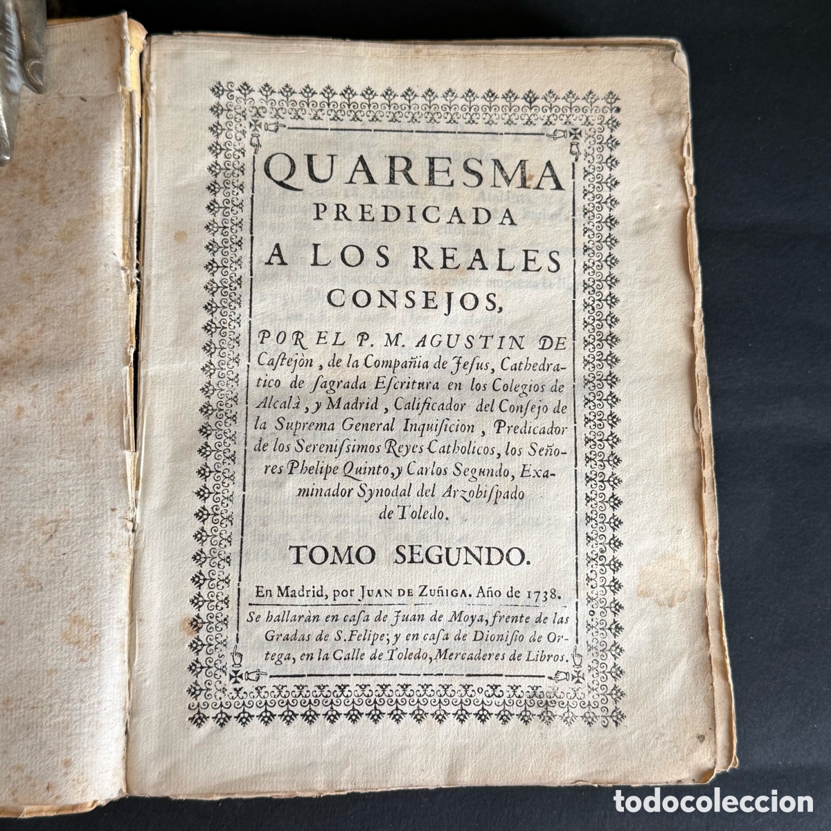 Libros antiguos: RARO - 1738 - Quaresma predicada a los Reales Consejos - Zu&ntilde;iga - S. XVIII - Pergamino - Religi&oacute;n