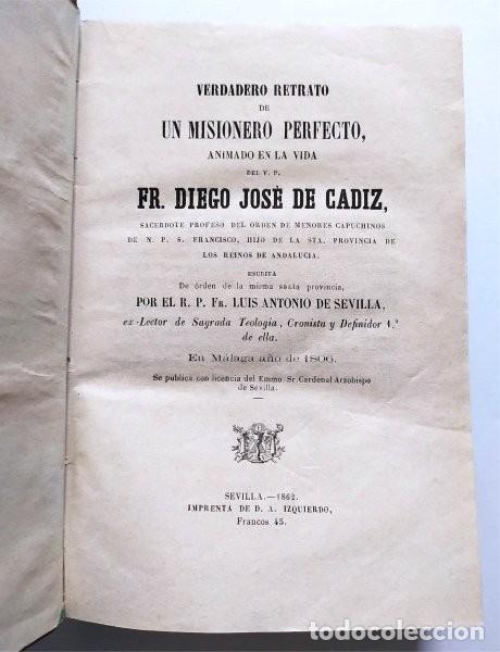 Libros antiguos: Verdadero retrato de un misionero perfecto. Fray Diego Jos&eacute; de C&aacute;diz. Sevilla, 1862