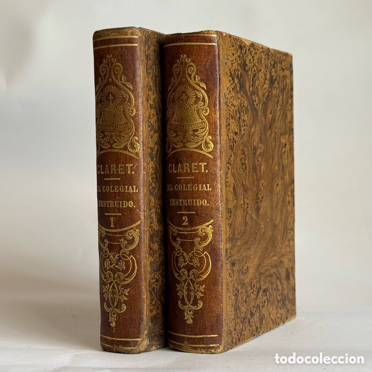 Libros antiguos: 1860 - EL COLEGIAL &Oacute; SEMINARISTA TE&Oacute;RICA Y PRACTICAMENTE INSTRUIDO - CLARET - 2 Tomos