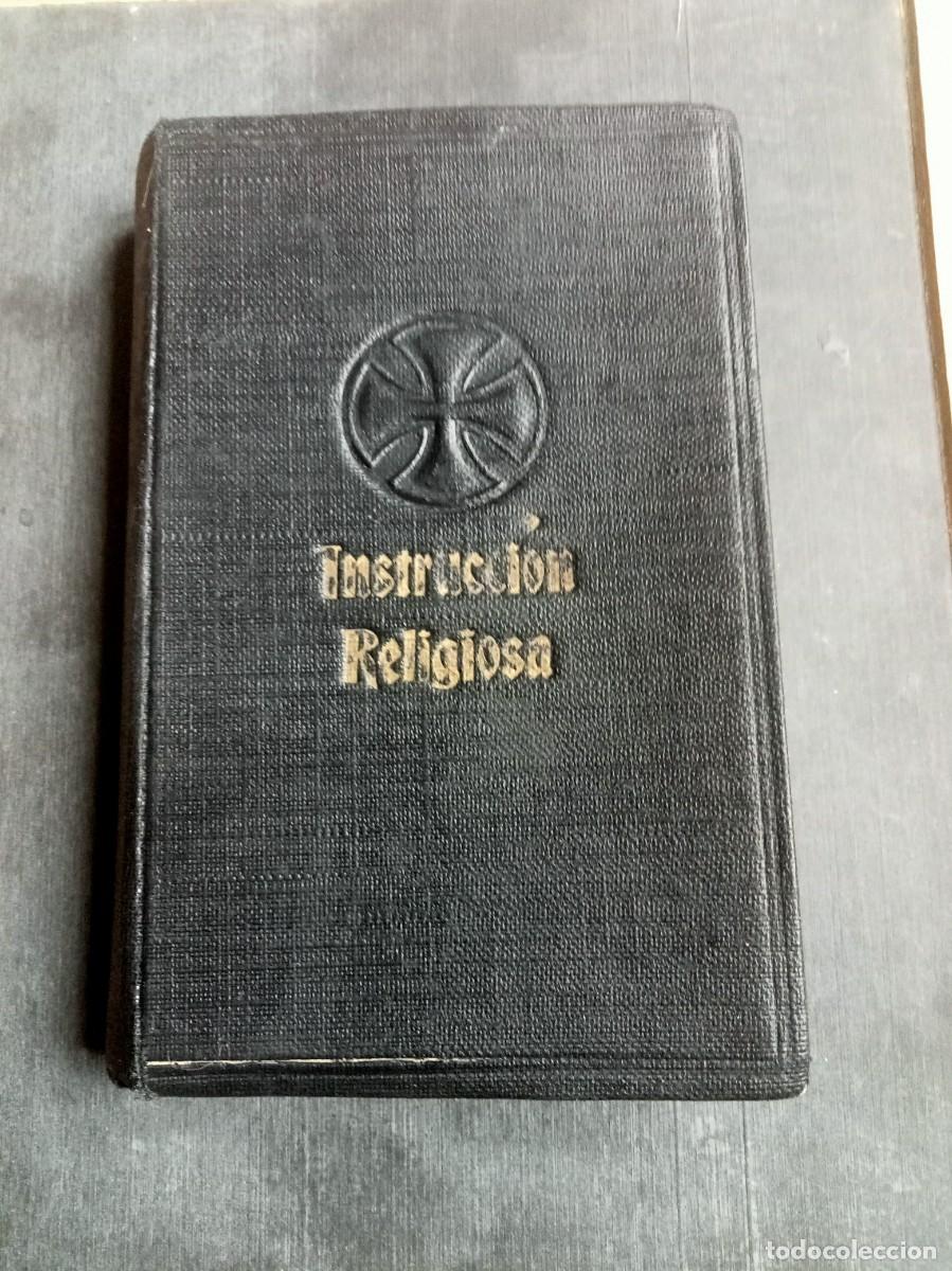 Libros antiguos: INSTRUCCION RELIGIOSA 1933