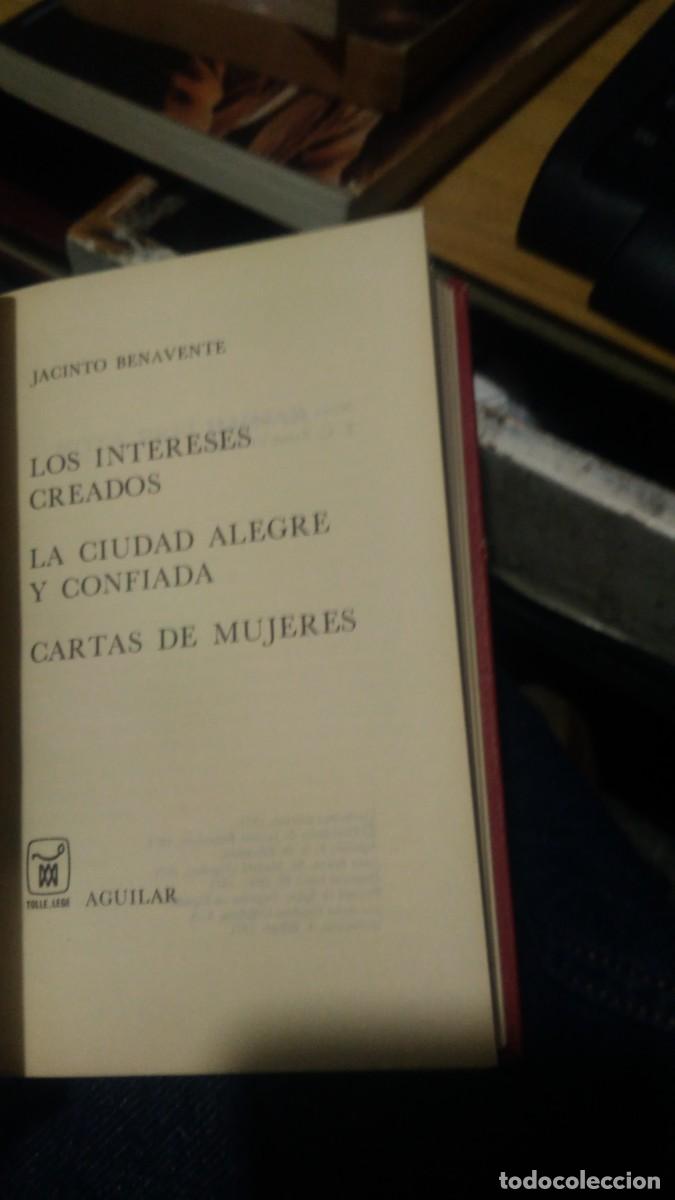 Libros antiguos: Los intereses creados La ciudad alegre y confiada Cartas de mujeres Jacinto Benaventeaguilar