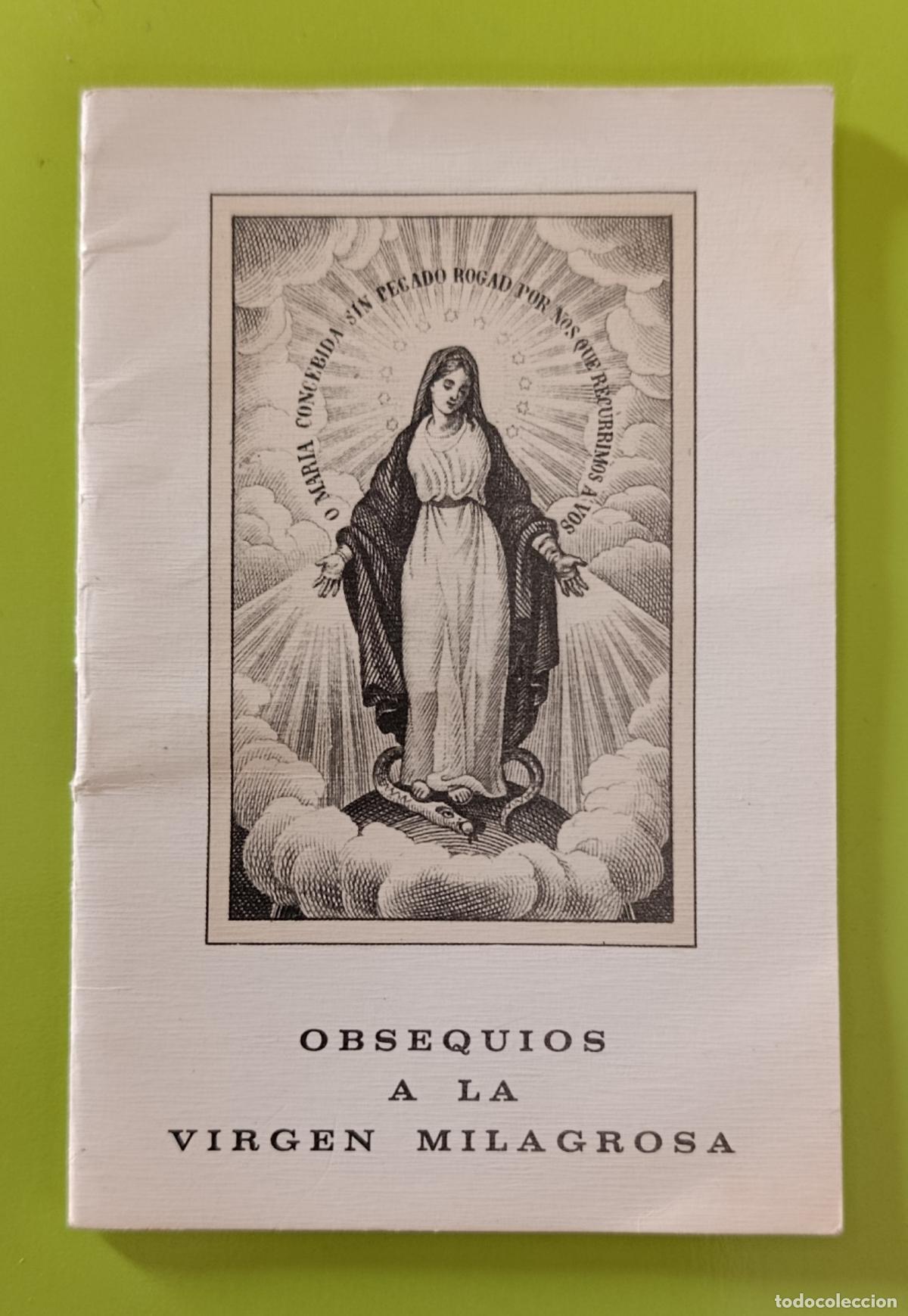 Libros antiguos: OBSEQUIOS A LA VIRGEN MILAGROSA. 1977