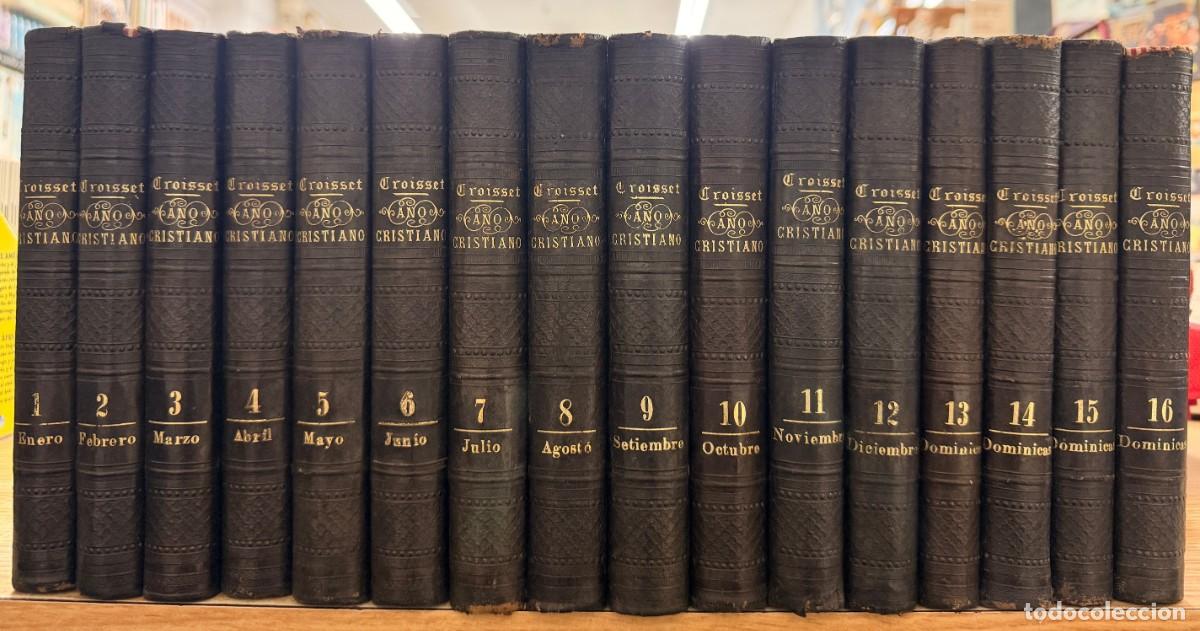Libros antiguos: A&Ntilde;O CRISTIANO O EJERCICIOS DEVOTOS PARA TODOS LOS DIAS DEL A&Ntilde;O. CROISSET, P. JUAN. A-RE-2441