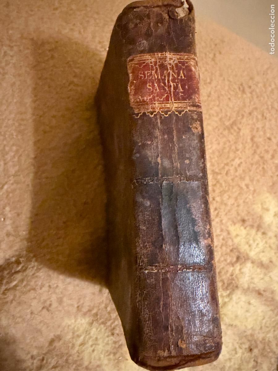 Libros antiguos: Libro oficio de la Semana Santa Joaqu&iacute;n Lorenzo siglo XVIII