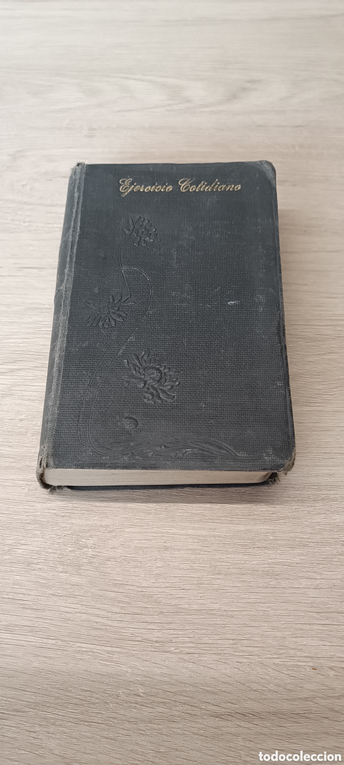 Libri antichi: Manual diario del cristianismo, ejercicio cotidiano 13 edici&oacute;n A&ntilde;o 1916