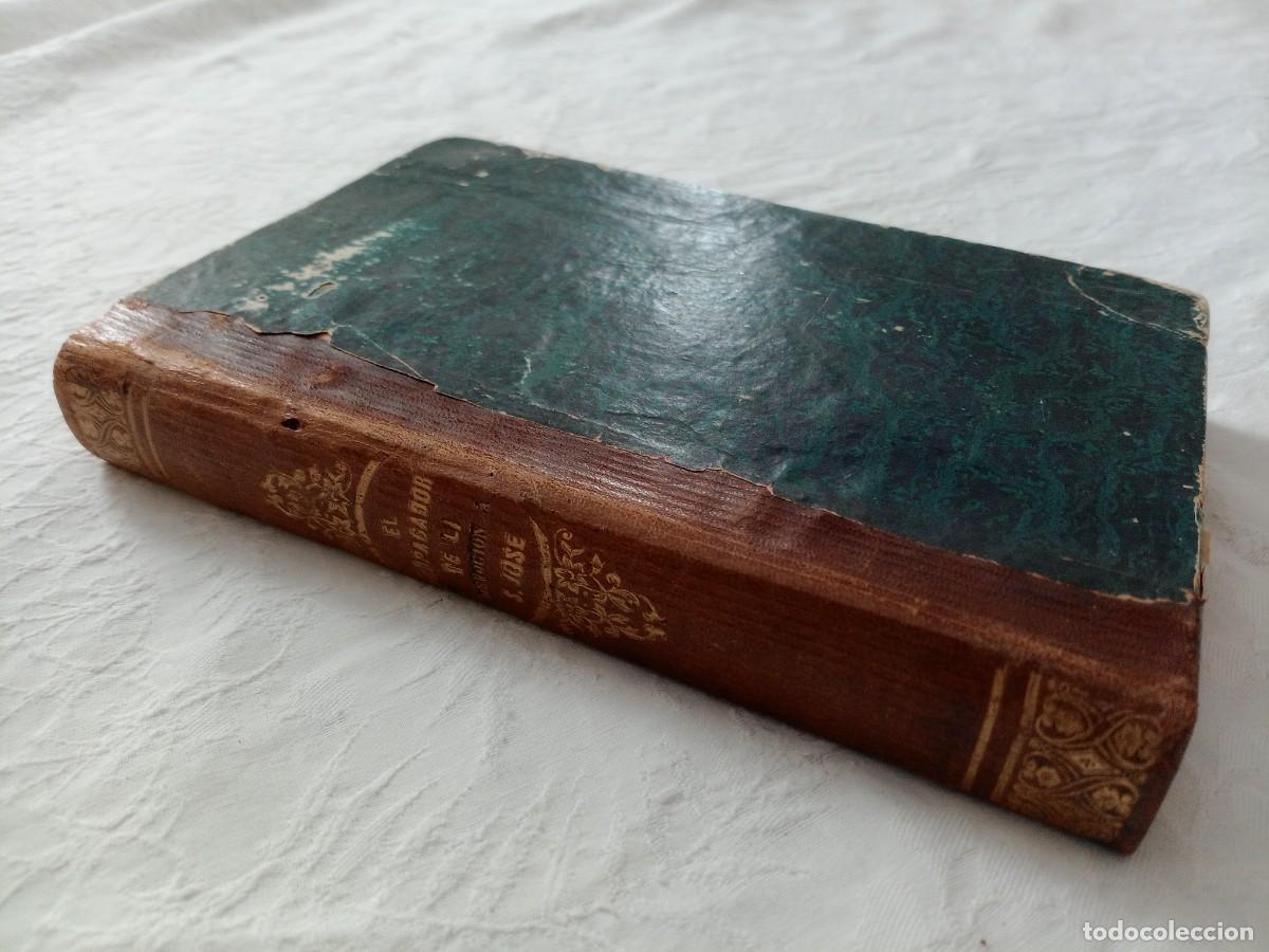Libros antiguos: El propagador de la devoci&oacute;n a San Jos&eacute; 1867