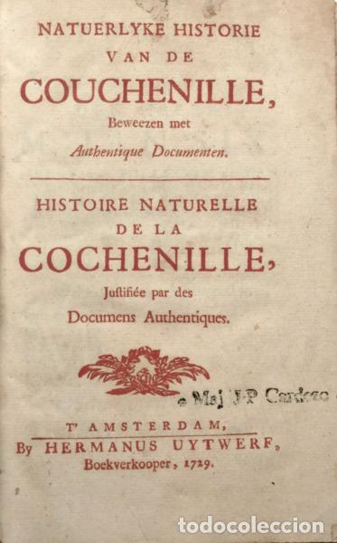 Libros antiguos: RUUSSCHER. (Melchior de) - NATUERLYKE HISTORIE VAN DE COUCHENILLE - HISTOIRE NATURELLE DE LA COCHE