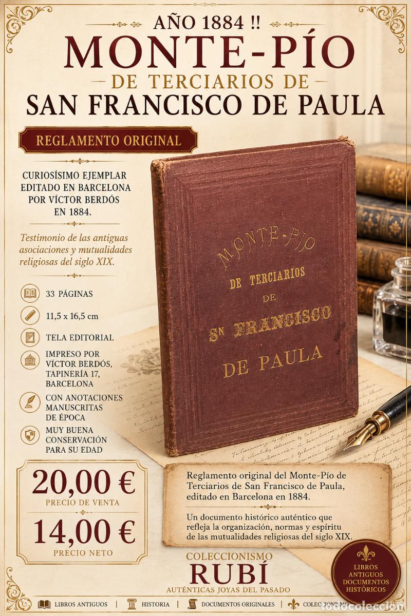 Libros antiguos: RAR&Iacute;SIMO A&Ntilde;O 1884 !! MONTE-P&Iacute;O DE TERCIARIOS DE SAN FRANCISCO DE PAULA / REGLAMENTO ORIGINAL