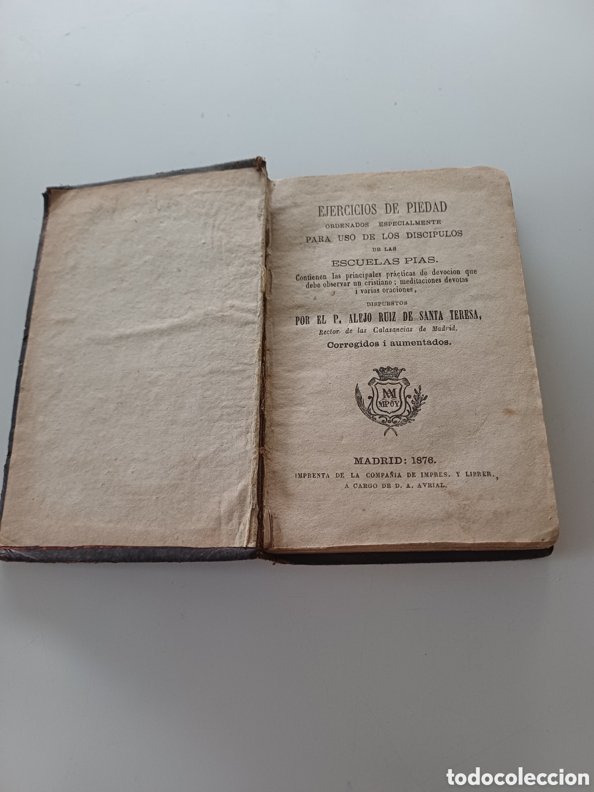 Libros antiguos: Ejercicios de piedad 1876 Padre Alejo Ruiz de Santa Teresa