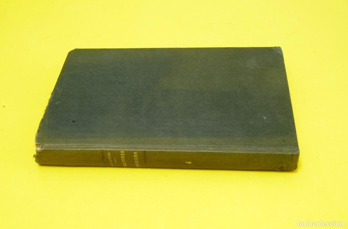 Libros antiguos: &rdquo;Biblioteca Completa de Oratoria Sagrada&rdquo;,Tomo IV. Juan Troncoso. Segunda edici&oacute;n, 1867