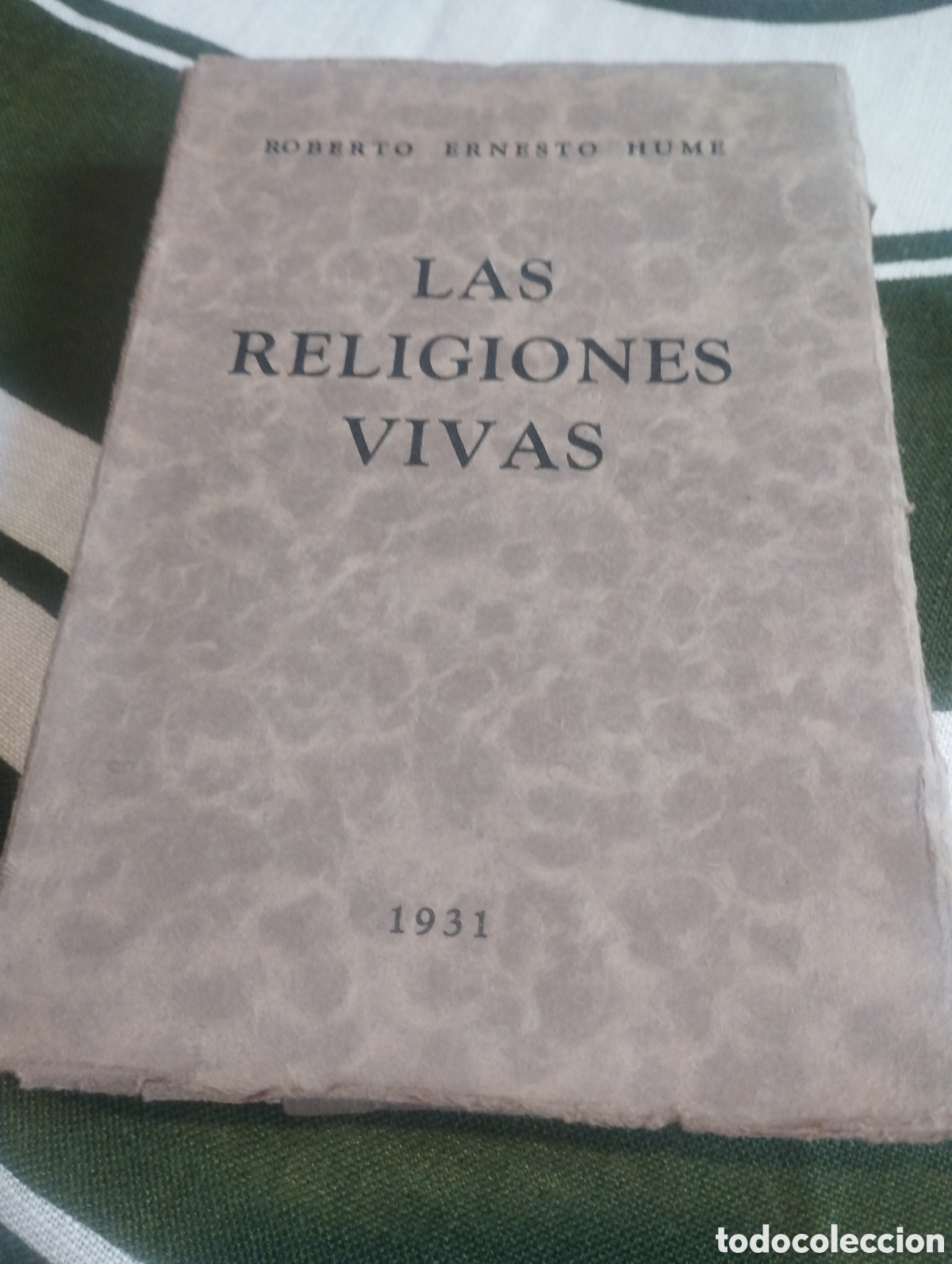 Old books: Las religiones vivas a&ntilde;o 1931 Roberto Ernesto Hume