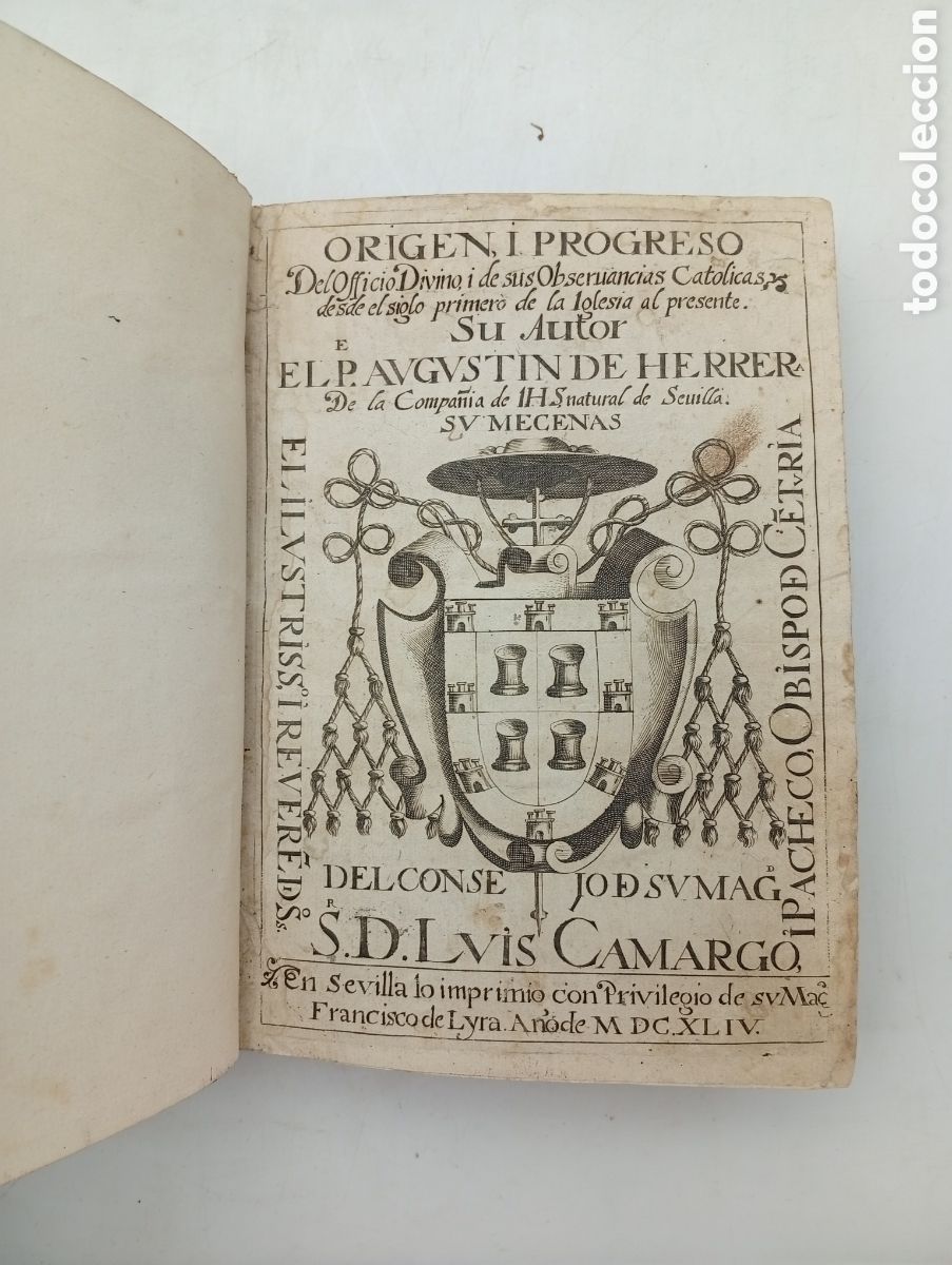Old books: Origen y progreso del divino oficio a&ntilde;o 1644 Sevilla