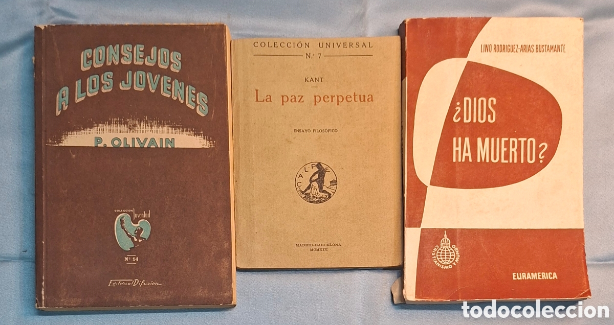 Libros antiguos: Lote 3 Libros: Consejos, La Paz y Dios Muerto