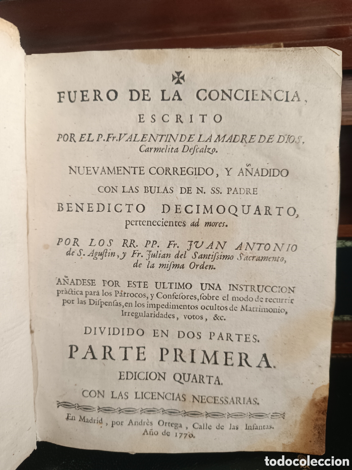 Libros antiguos: 1770 FUERO DE CONCIENCIA 1&ordf; PARTE. ESTUPRO, INCESTO, DELITOS MORALES. BENEDICTO XIV PERGAMINO.