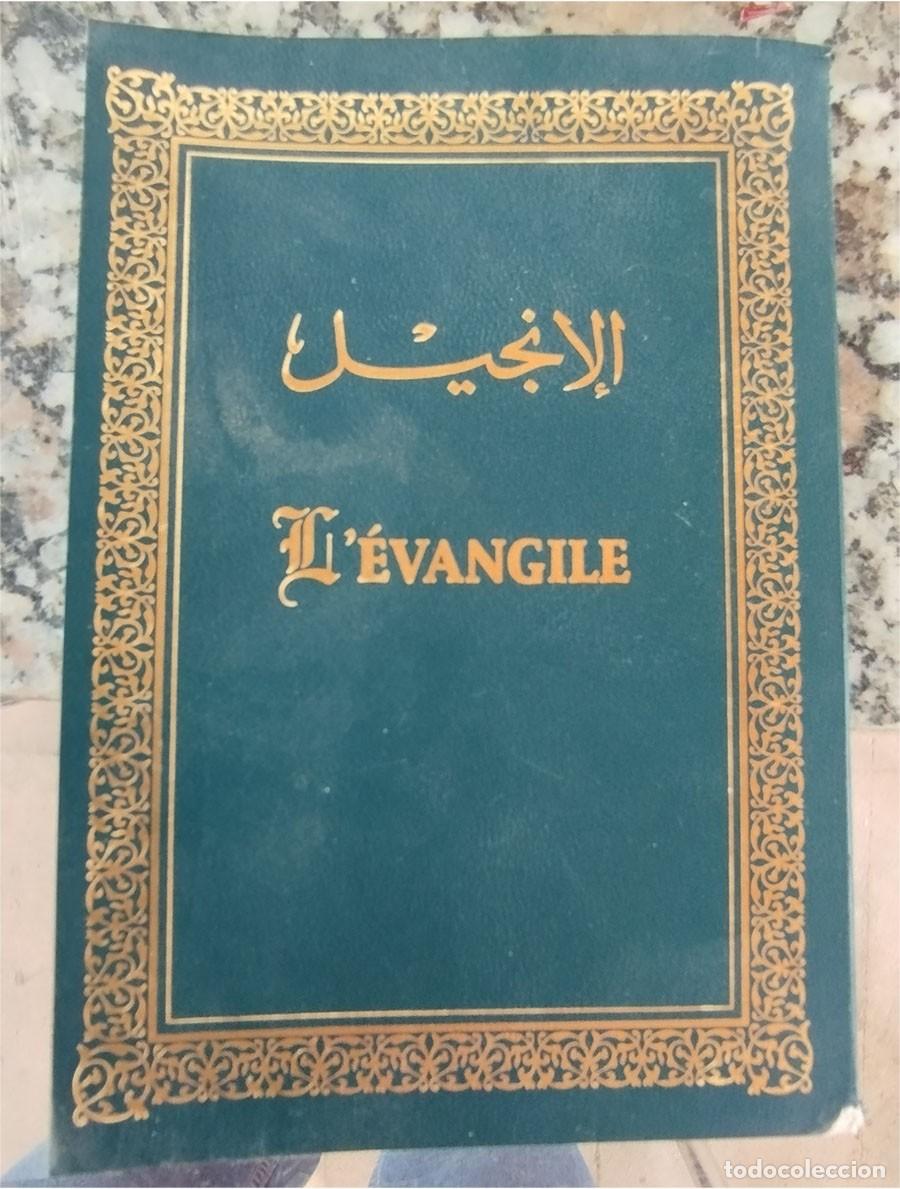 Libros antiguos: EVANGELIO BILING&Uuml;E ARABE / FRANCES SOCIEDAD BIBLICA FRANCESA 1996 RUSTICA 726 PAGINAS