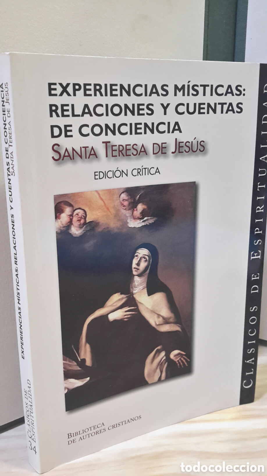 Libros antiguos: Santa Teresa de Jesus - experiencias misticas. Relaciones y cuentas de consciencia
