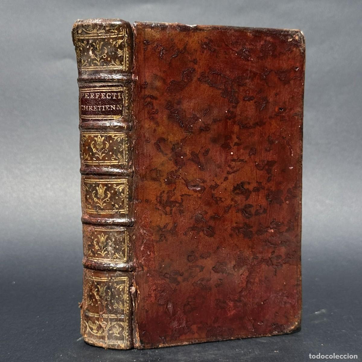 Libros antiguos: a&ntilde;o 1749 - PRINCIPIOS DE LA PERFECCION CRISTIANA Y RELIGIOSA - MONACATO - VIDA RELIGIOSA