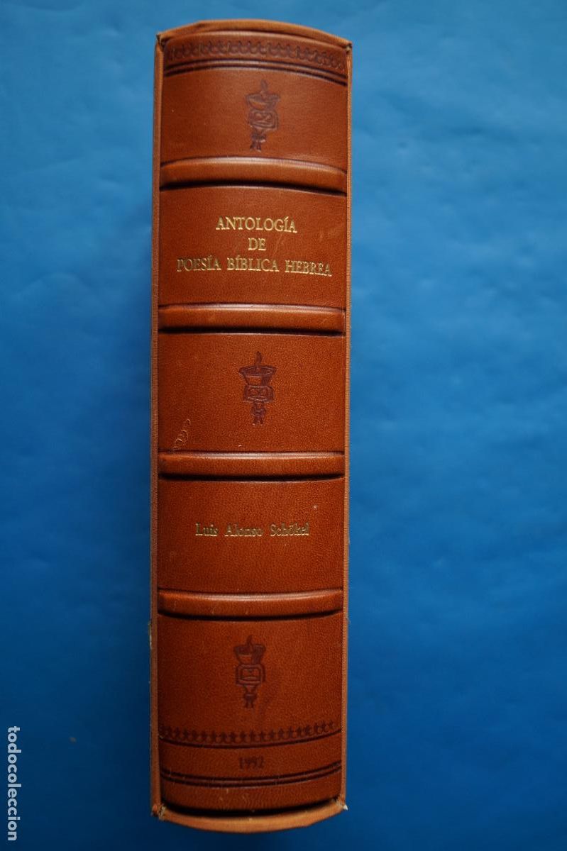 Libros antiguos: ANTOLOGIA DE POESIA BIBLICA HEBREA. LUIS ALONSO SCHOKEL