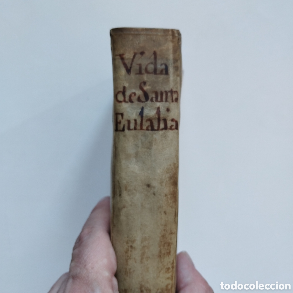 Libros antiguos: 1770 VIDA, MARTYRIOS Y GRANDEZAS DE SANTA EULALIA RAMON DE PONSICH Y CAMPS