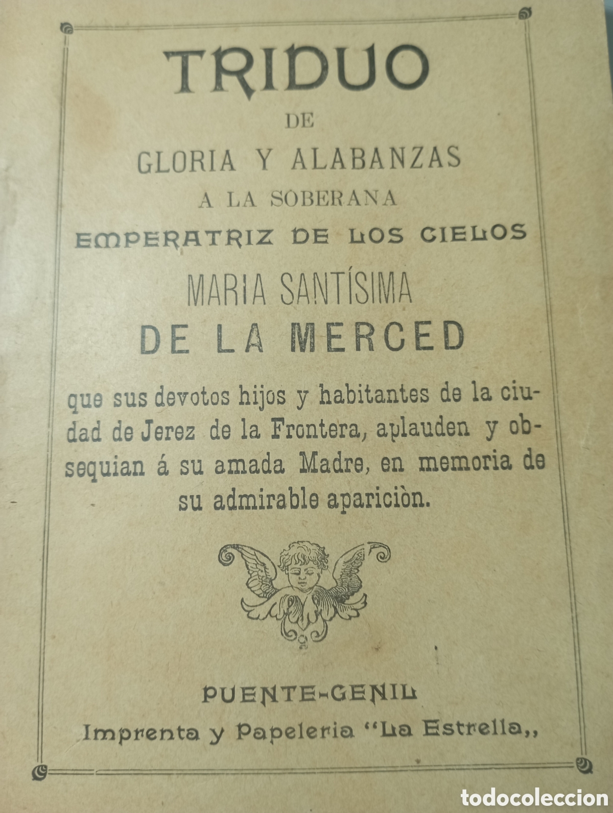 Libros antiguos: triduo gloria y alabanzas Mar&iacute;a Sant&iacute;sima de la merced puente Genil la estrella