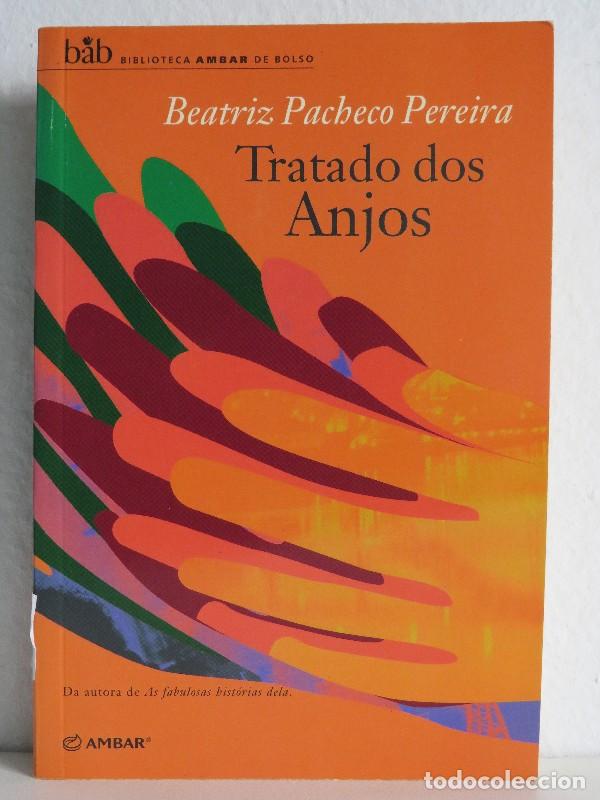 Libros antiguos: Tratado dos anjos - Beatriz Pacheco Pereira - Oceano-ambar