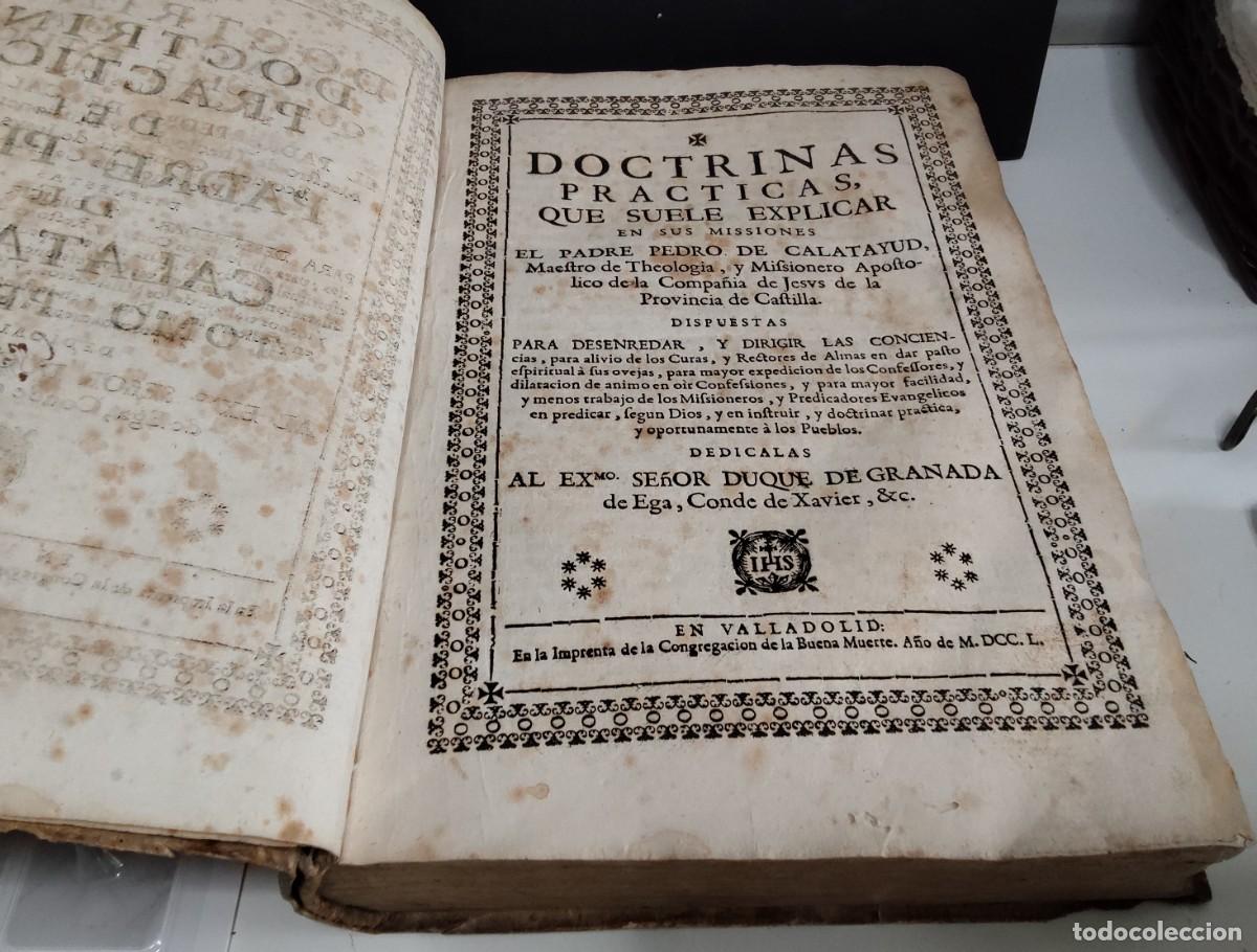 Libros antiguos: Doctrinas Pr&aacute;cticas (1750) - P. Pedro de Calatayud. S.XVIII. Valladolid. Pergamino, Tomo Primero