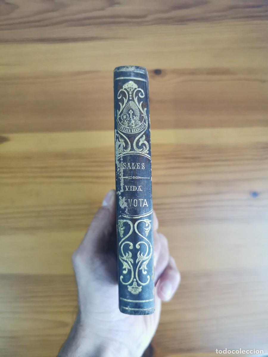 Libros antiguos: Introducci&oacute;n a la Vida Devota, San Francisco de Sales - 1877
