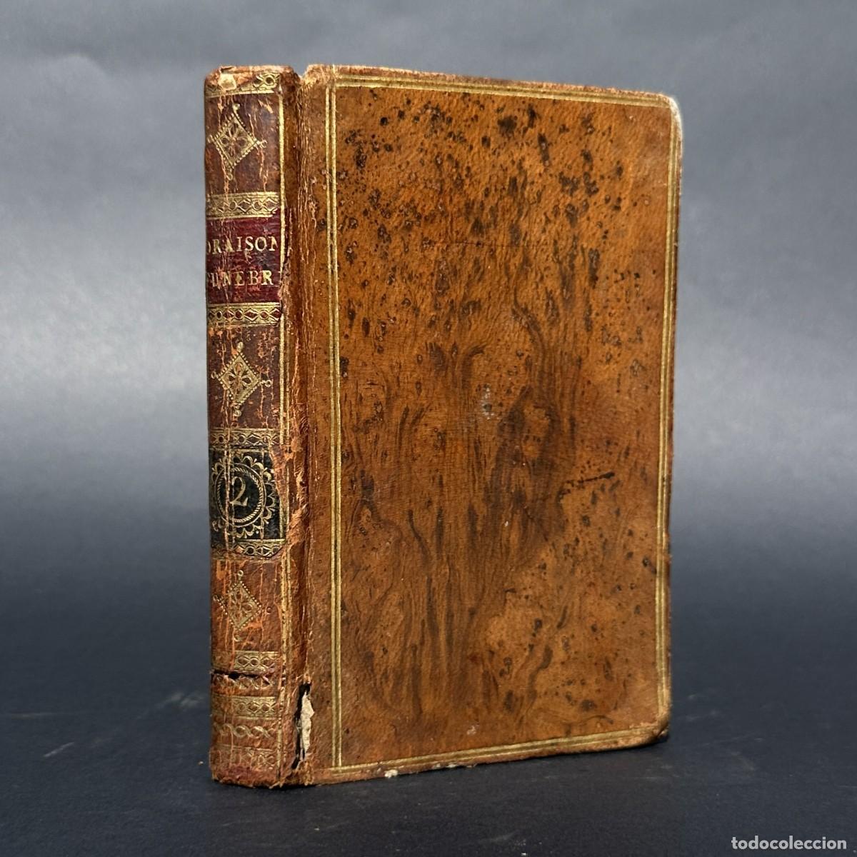 Libros antiguos: a&ntilde;o 1802 - ORACIONES FUNEBRES DE FLECHIER - SAN FRANCISCO DE PAULA - SANTA TERESA