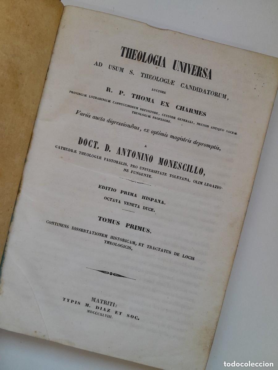 Libros antiguos: 1848 - TEOLOG&Iacute;A UNIVERSAL - ANTONINO MONESCILLO (COMPLETA 3 TOMOS) TIP. M. DIAZ