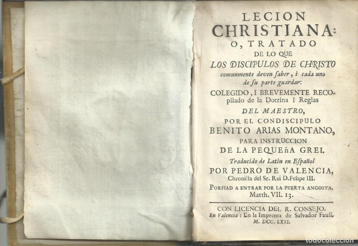 Libros antiguos: Benito Arias Montano. Leci&oacute;n Chistiana. Valencia 1762