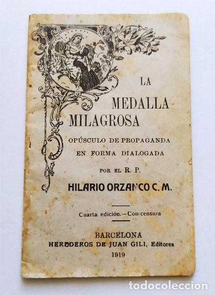 Libros antiguos: La Medalla Milagrosa. Op&uacute;sculo de propaganda en forma dialogada. Barcelona, 1919
