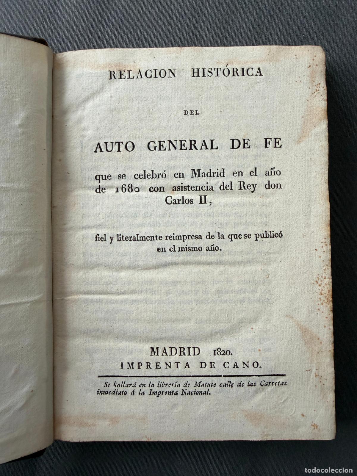 Libros antiguos: Inquisici&oacute;n , Relaci&oacute;n hist&oacute;rica del auto general de fe , Madrid 1680 , reimpresa en 1820