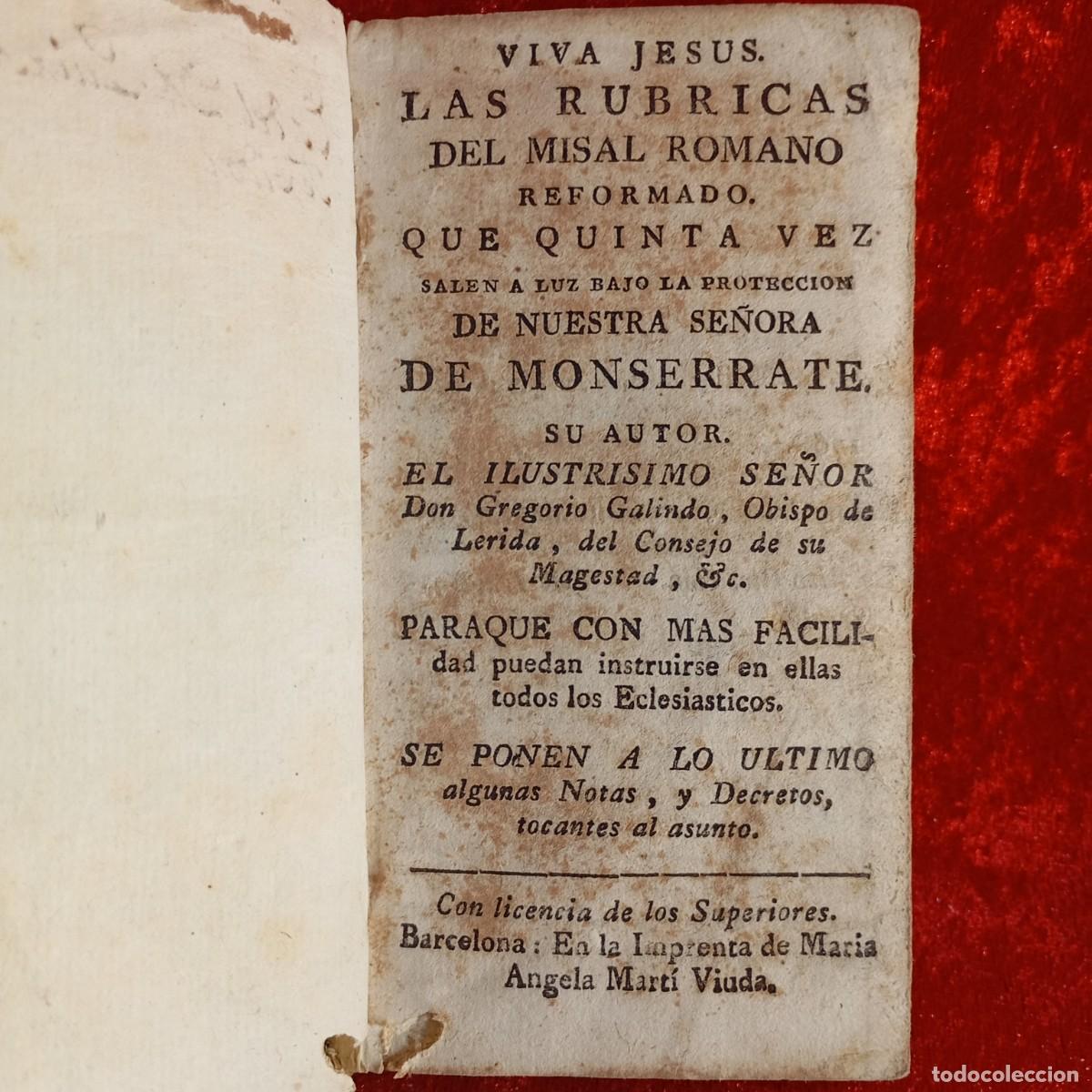 Libros antiguos: VIVA JESUS - LAS RUBRICAS DEL MISAL ROMANO REFORMADO - GREGORIO GALINDO - 1768 / 4383