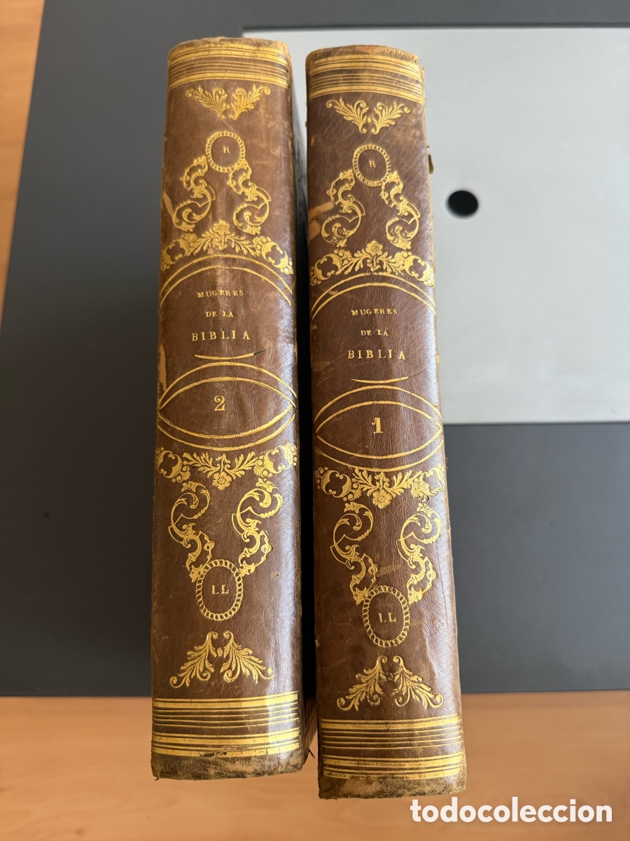 Libros antiguos: MUGERES DE LA BIBLIA. JOAQUIN ROCA Y CORNET. 2 TOMOS. 1850. LLORENS HNOS. EDITORES. GRABADOS
