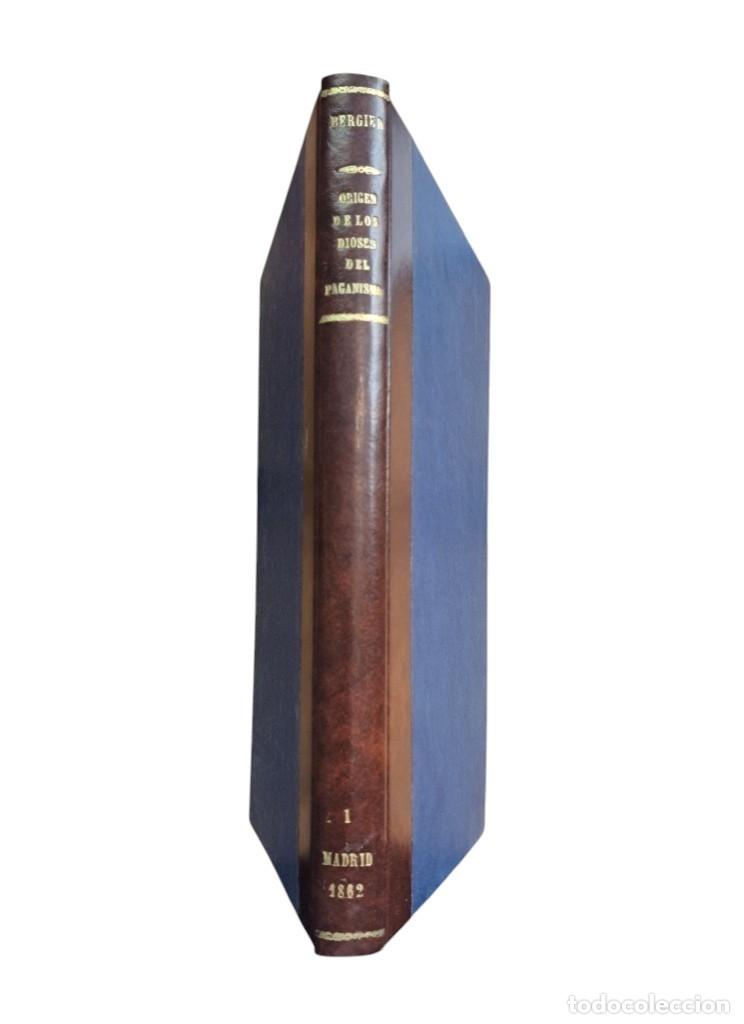 Libros antiguos: Abate Bergier.- ORIGEN DE LOS DIOSES DEL PAGANISMO Y DEL SENTIDO DE LAS F&Aacute;BULAS (I-II) 1862