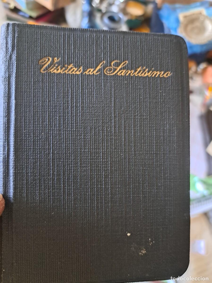 Libros antiguos: VIDITAS AL SANTISIMO