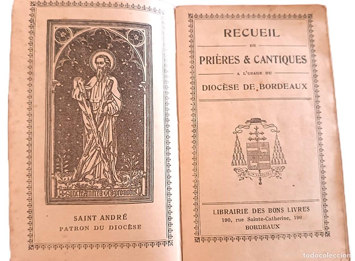 Libros antiguos: Libro de 100 a&ntilde;os: Colecci&oacute;n de Oraciones y C&aacute;nticos para el uso de la Di&oacute;cesis de Burdeos.