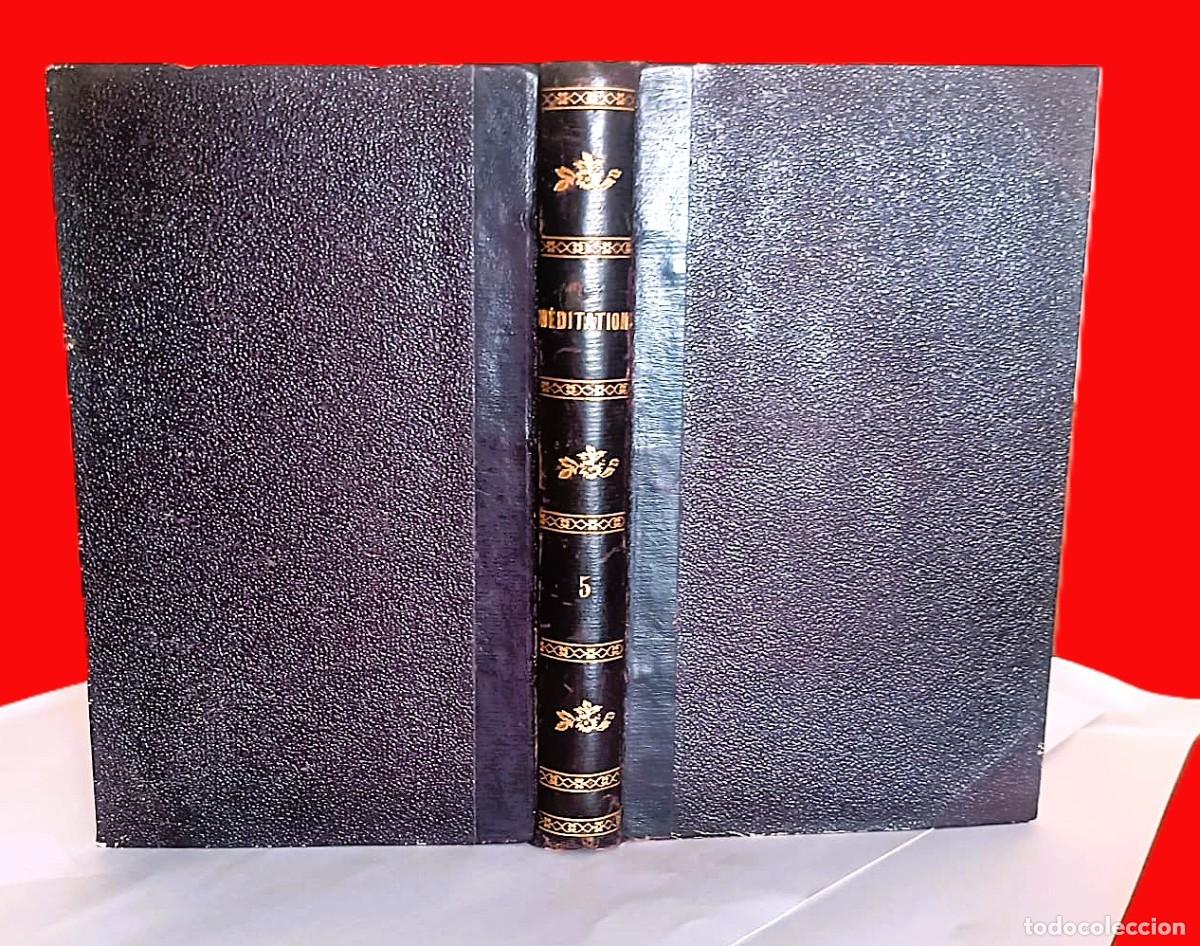 Libros antiguos: A&ntilde;o 1841: Meditaciones a modo de San Ignacio de Loyola. Elegante libro del siglo XIX.