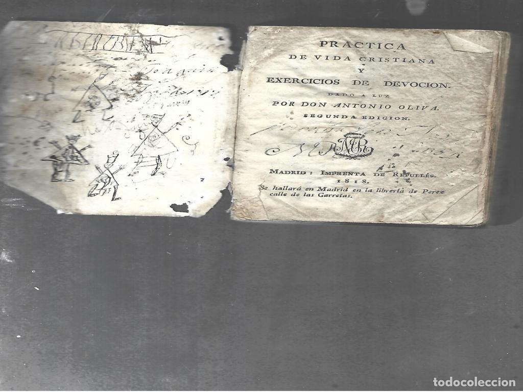 Old books: ANTONIO OLIVA , PRACTICA DE VIDA CRISTIANA Y EXERCICIOS DE DEVOCI&Oacute;N, 1818