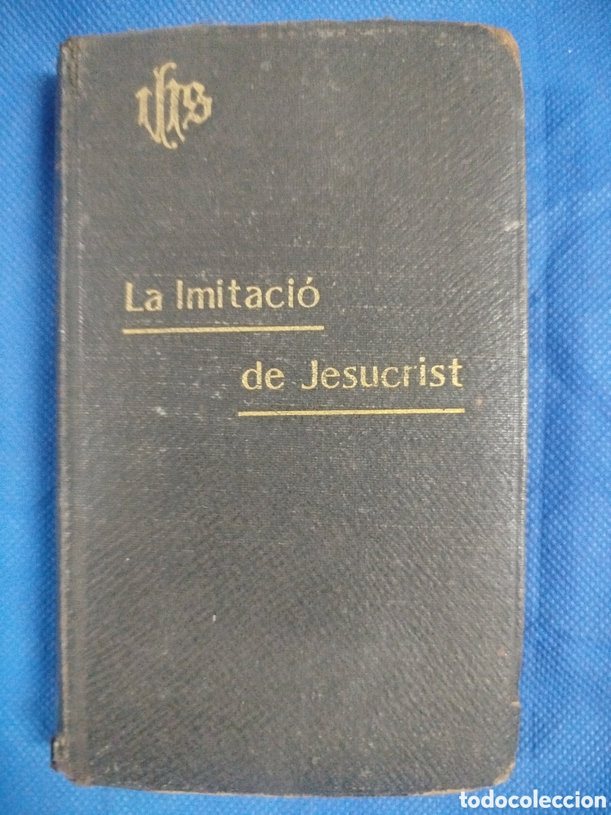 Libros antiguos: La imitaci&oacute; de Jesucrist