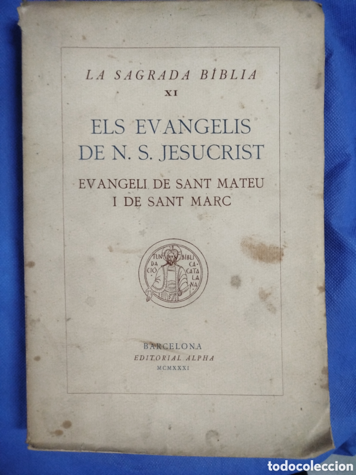 Libros antiguos: Els Evangelis de N. S. Jesucrist, Sant Mateu i Sant Marc